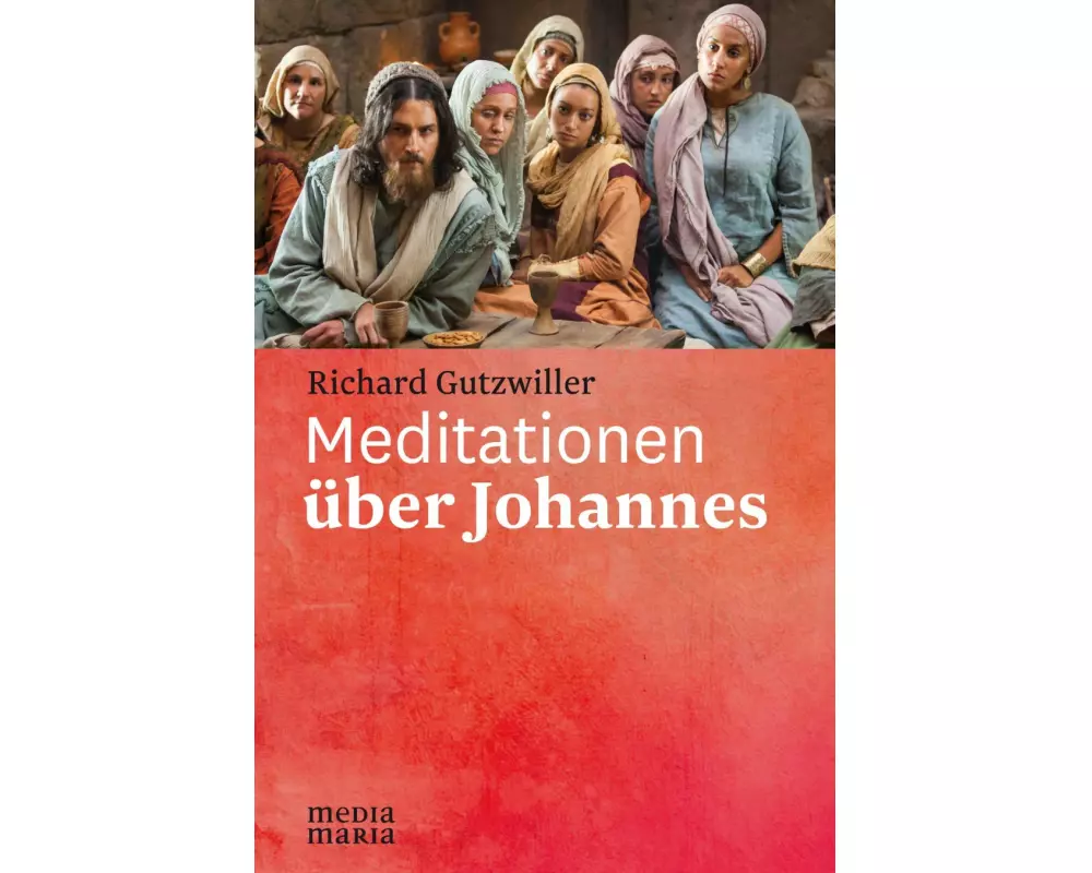 Meditationen über Johannes