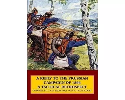 Reply to the Prussian Campaign of 1866