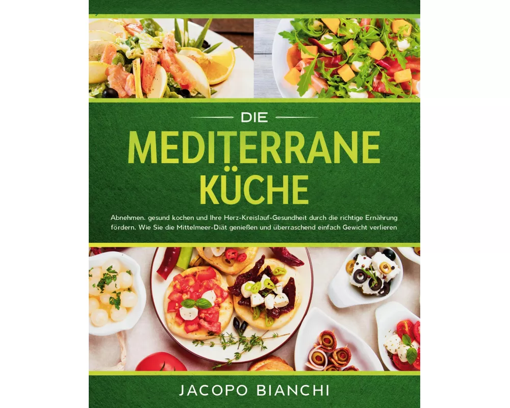Die mediterrane Küche