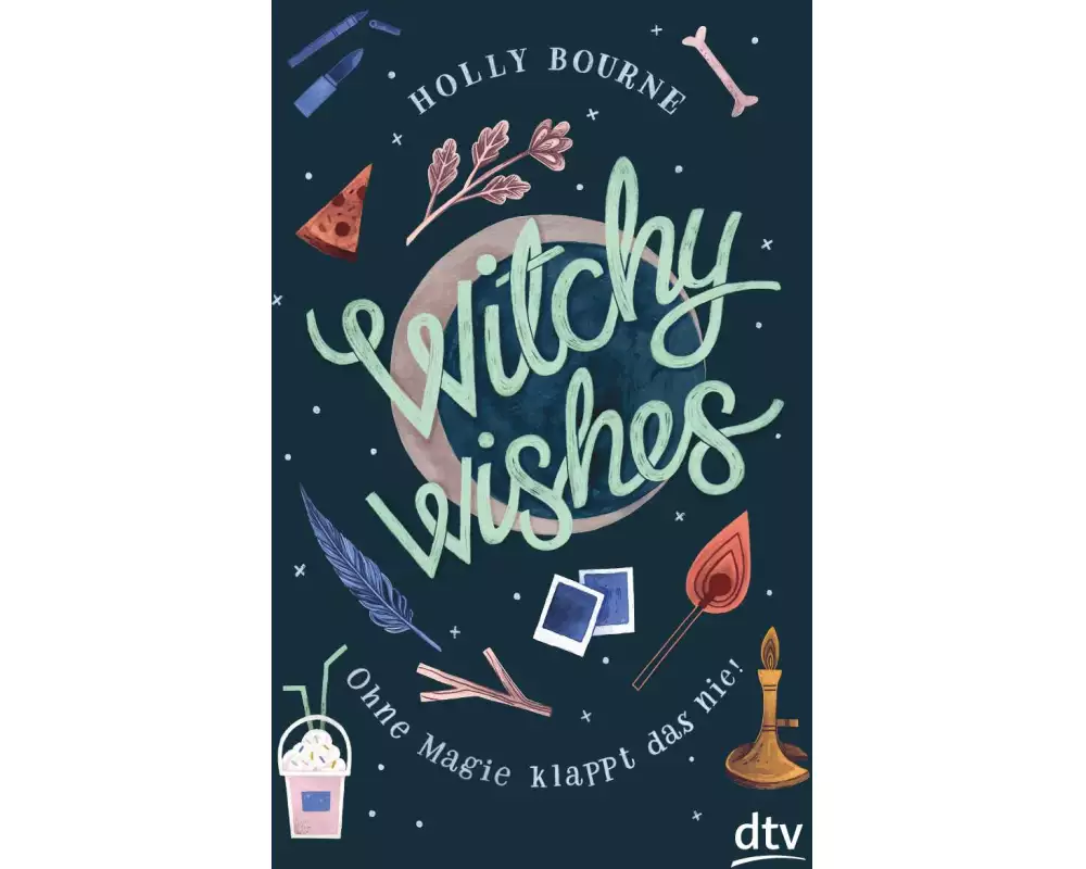 Witchy Wishes – Ohne Magie klappt das nie