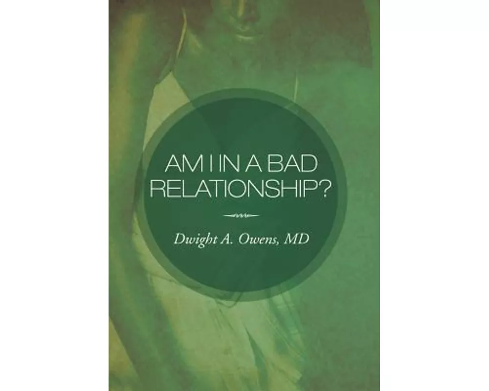 Am I in a Bad Relationship?