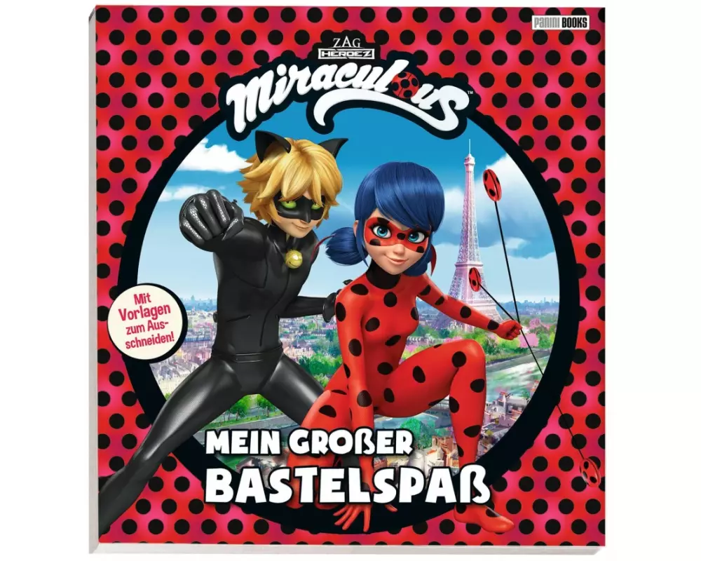 Miraculous: Mein großer Bastelspaß