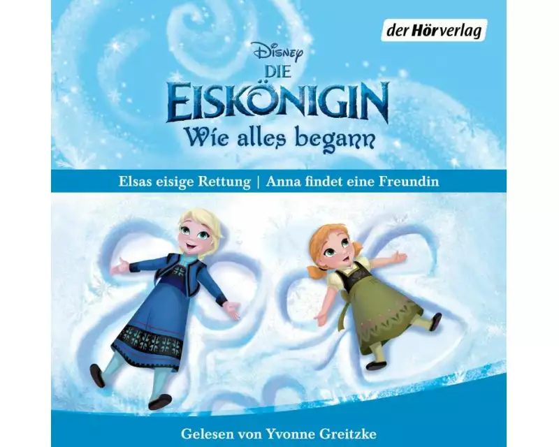 Die Eiskönigin - Wie alles begann