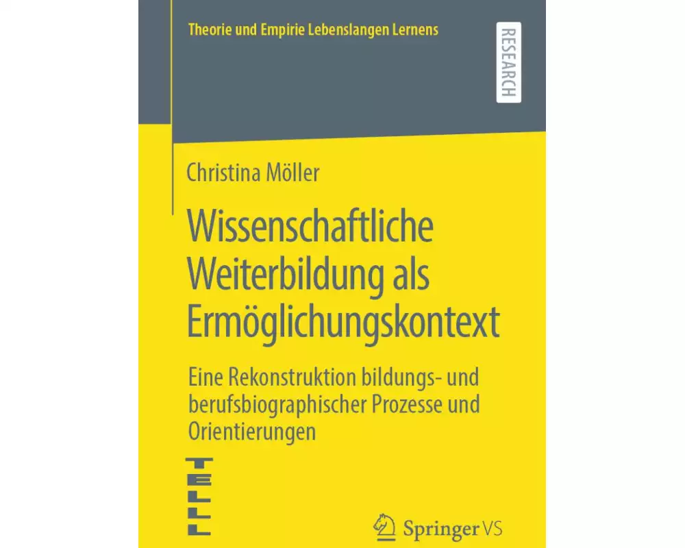 Wissenschaftliche Weiterbildung als Ermöglichungskontext