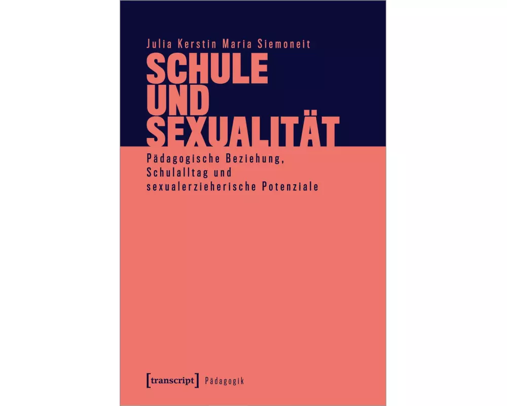 Schule und Sexualität