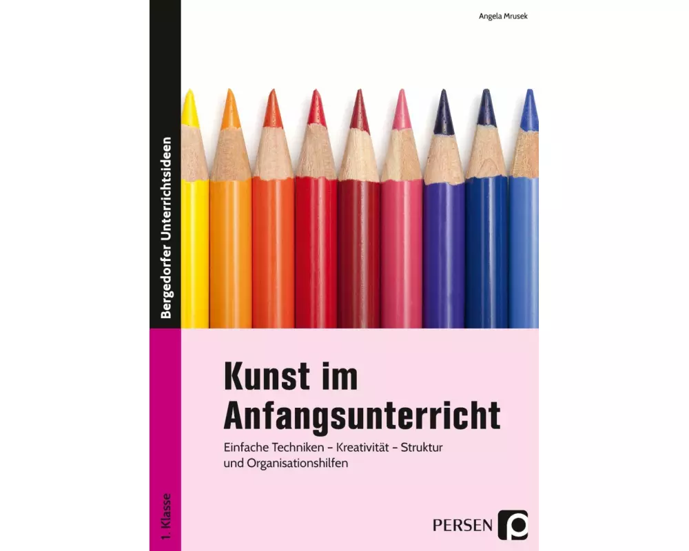 Kunst im Anfangsunterricht