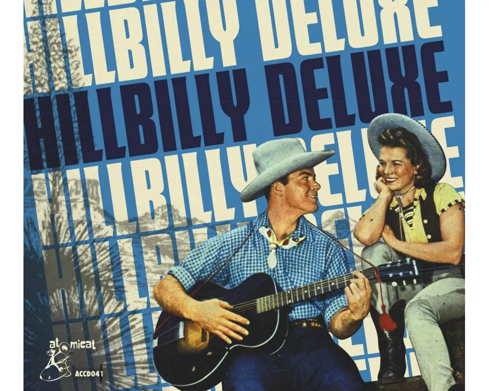 Hillbilly Deluxe