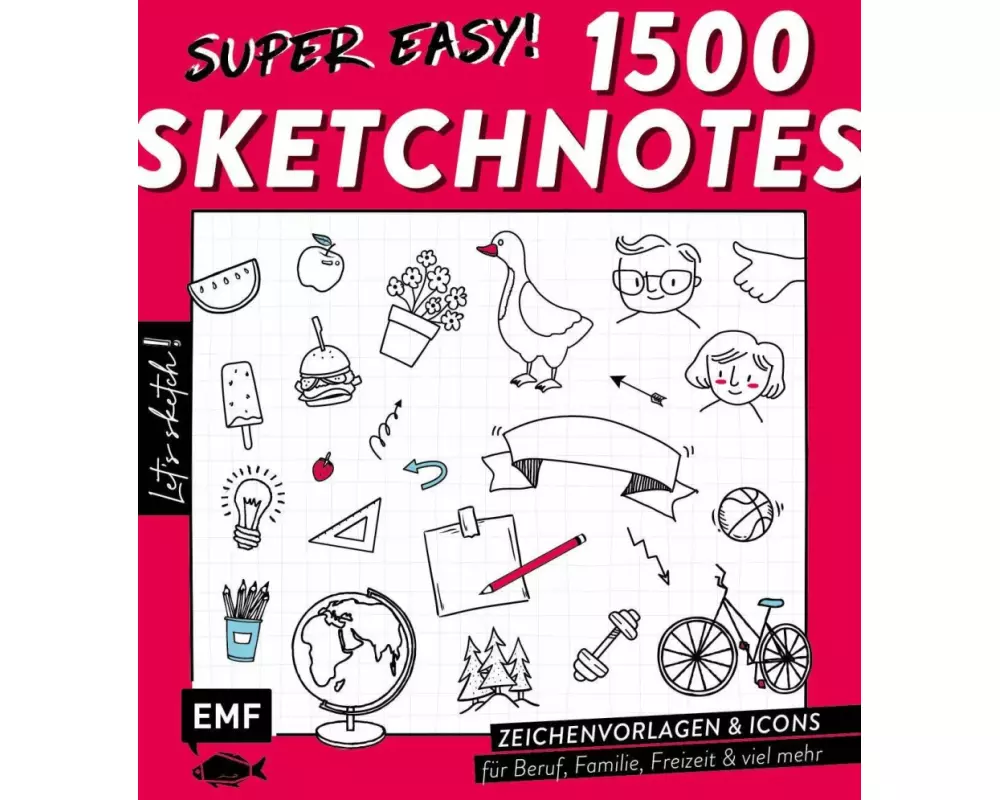 Let's sketch! Super easy! 1500 Sketchnotes