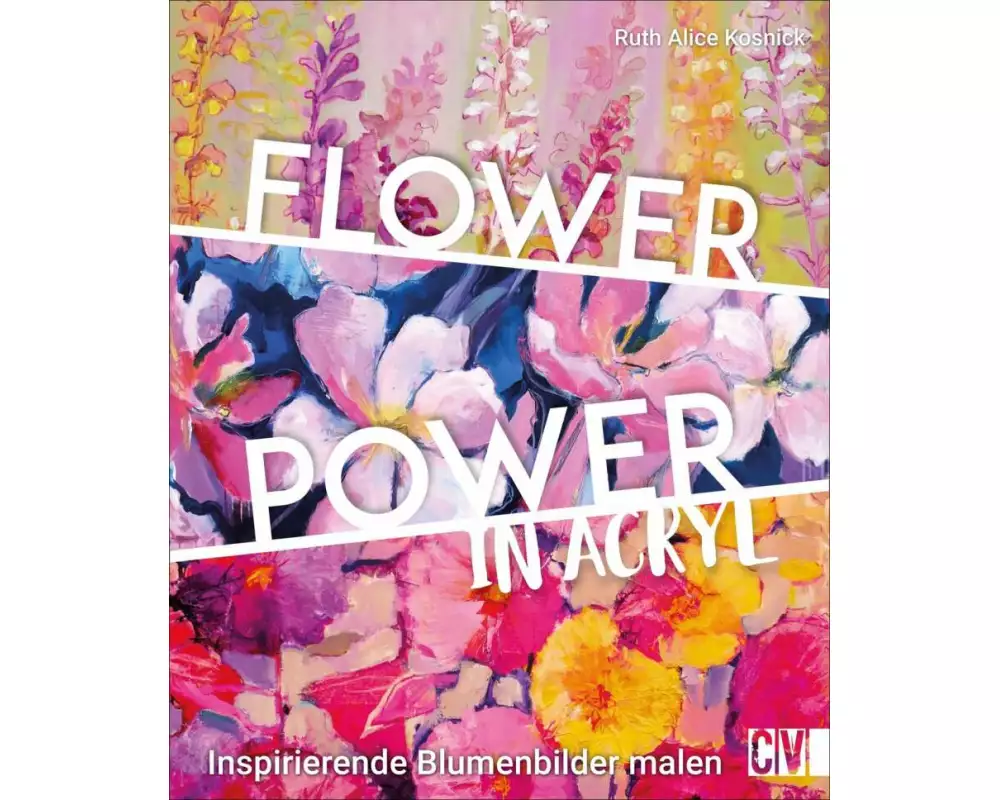 Flower Power in Acryl