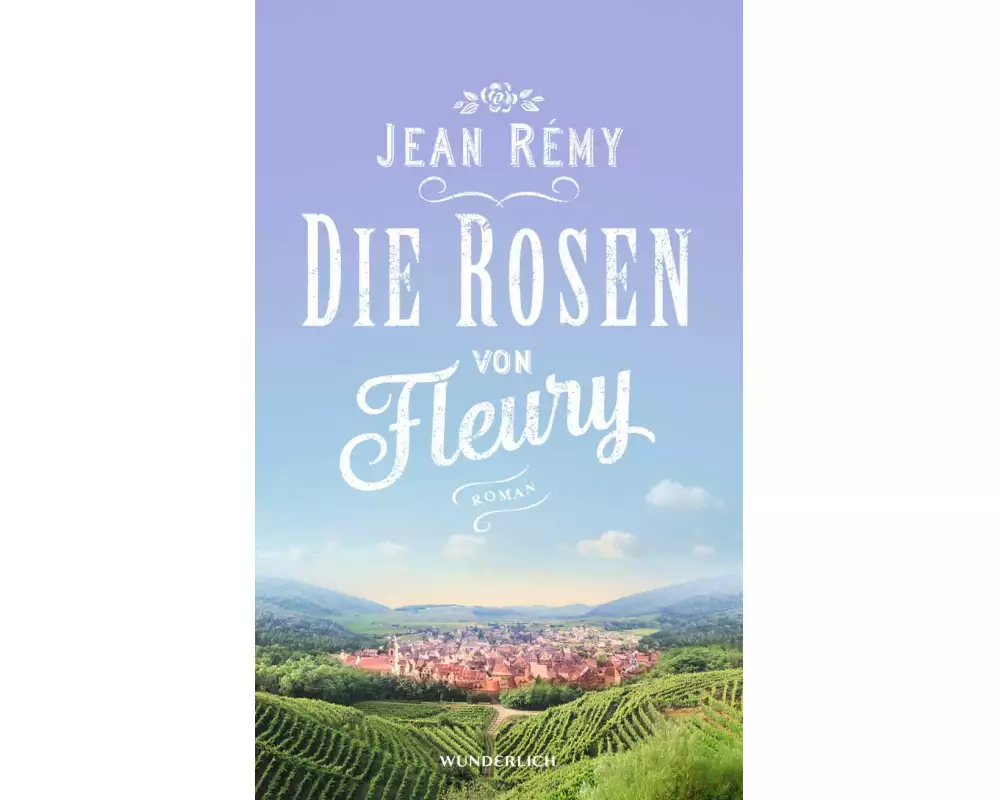 Die Rosen von Fleury