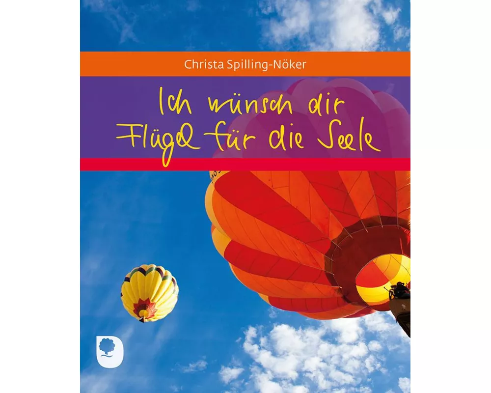 Ich wünsch dir Flügel für die Seele