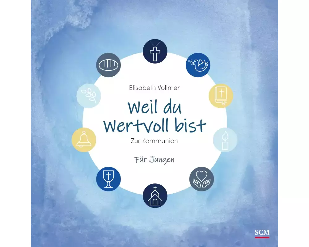 Weil du wertvoll bist - Für Jungen