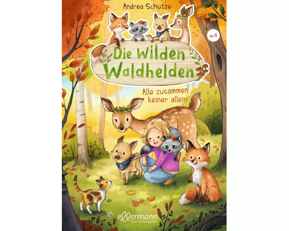Die wilden Waldhelden. Alle zusammen, keiner allein