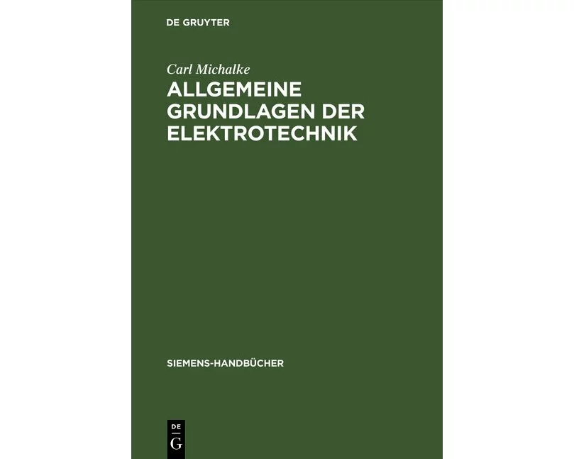 Allgemeine Grundlagen der Elektrotechnik