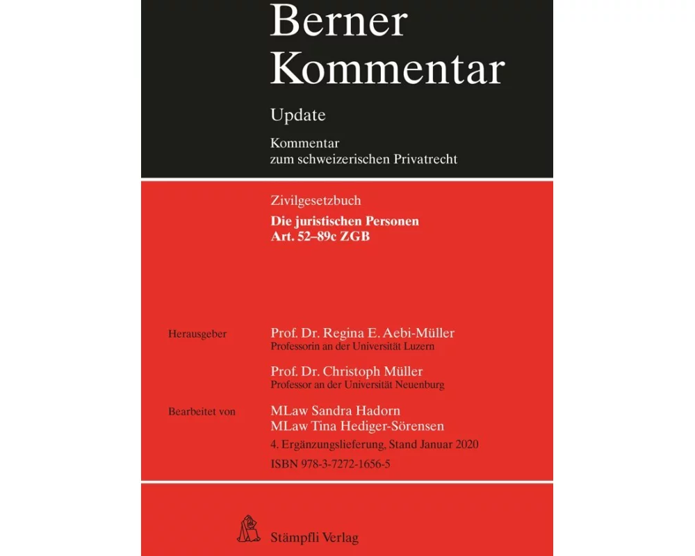 Berner Kommentar Update Die juristischen Personen, Art. 52-89c ZGB