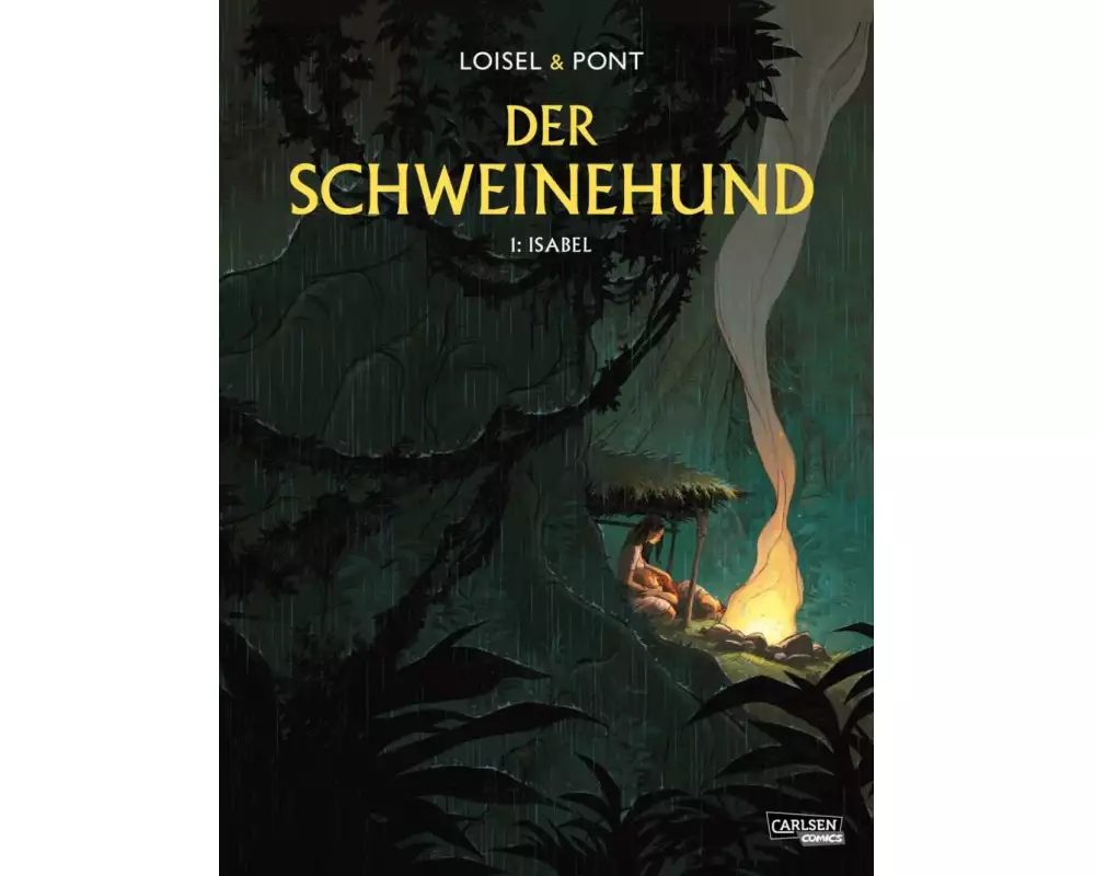 Der Schweinehund 1: Isabel