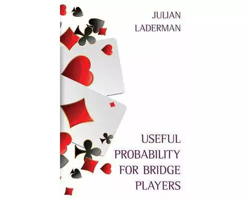 Useful Probability for Bridge Players