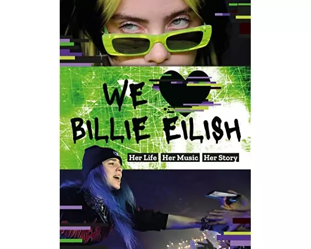 We Love Billie Eilish