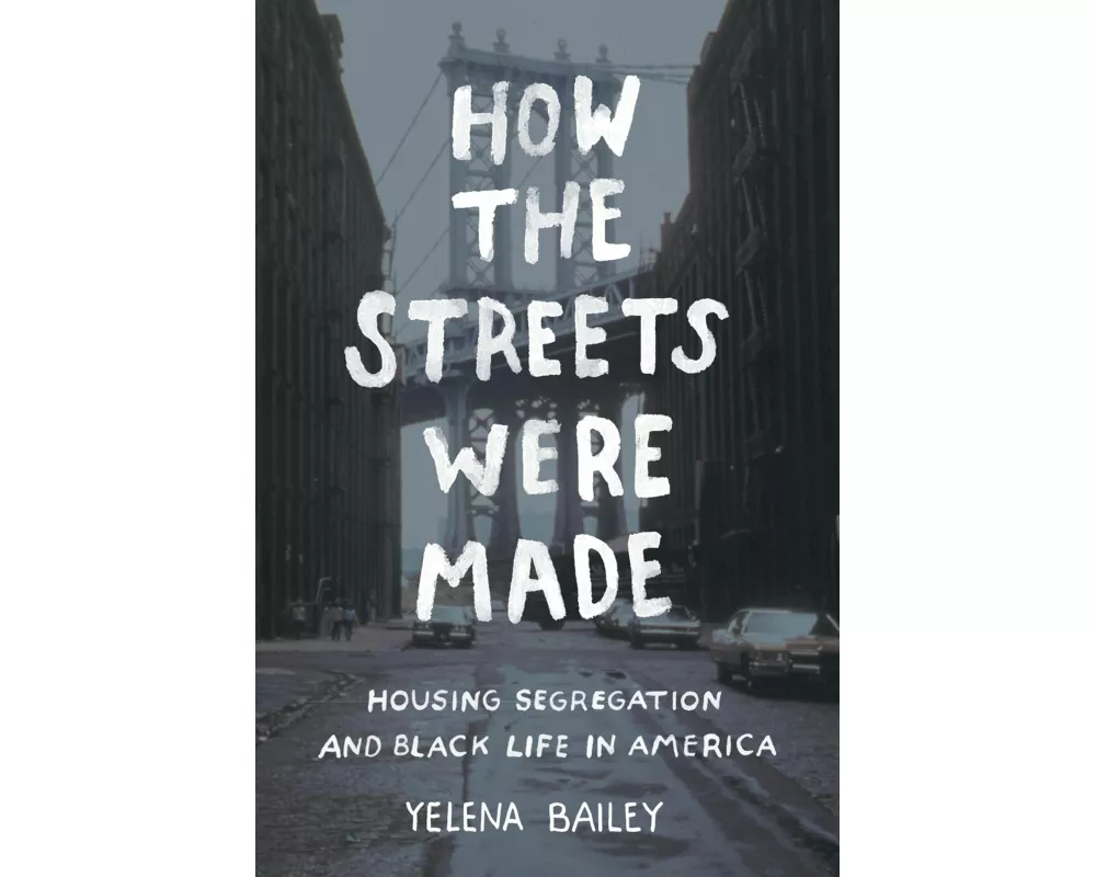 How the Streets Were Made