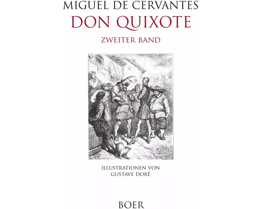 Leben und Taten des scharfsinnigen Edlen Don Quixote von la Mancha, Band 2