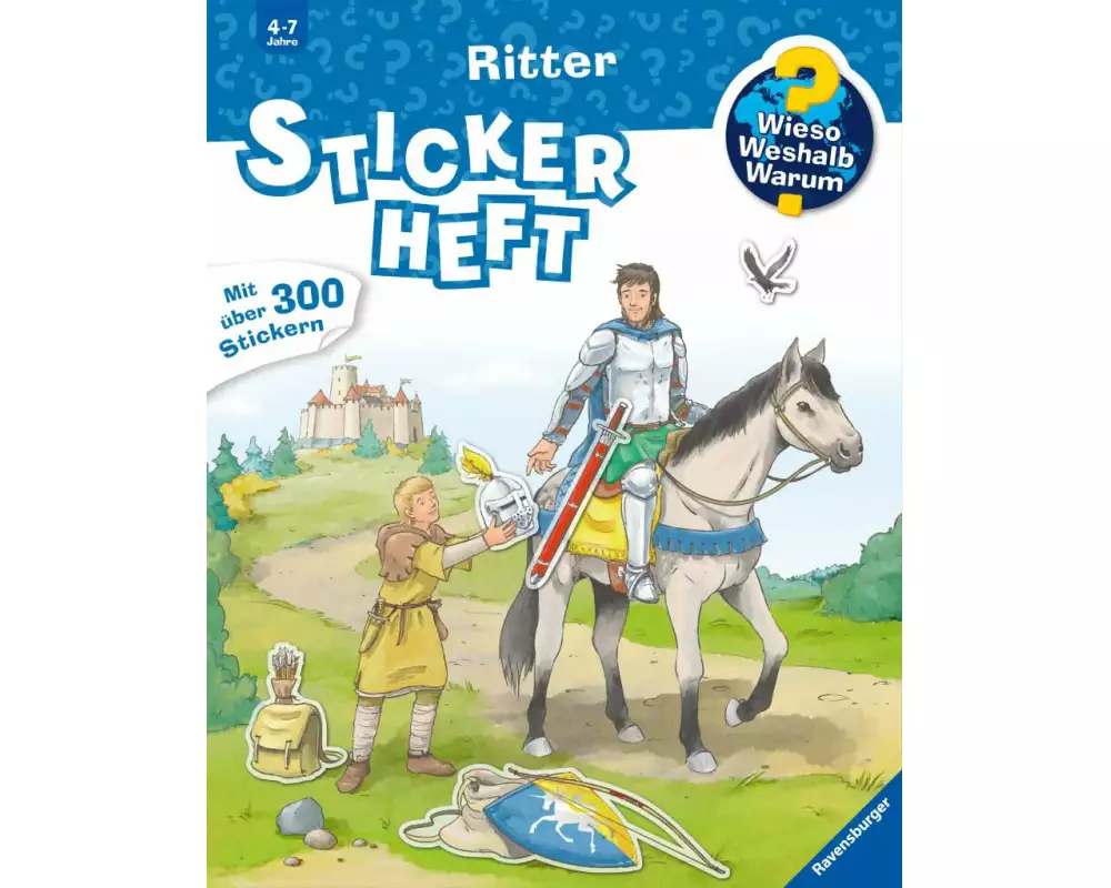 Wieso? Weshalb? Warum? Stickerheft - Ritter
