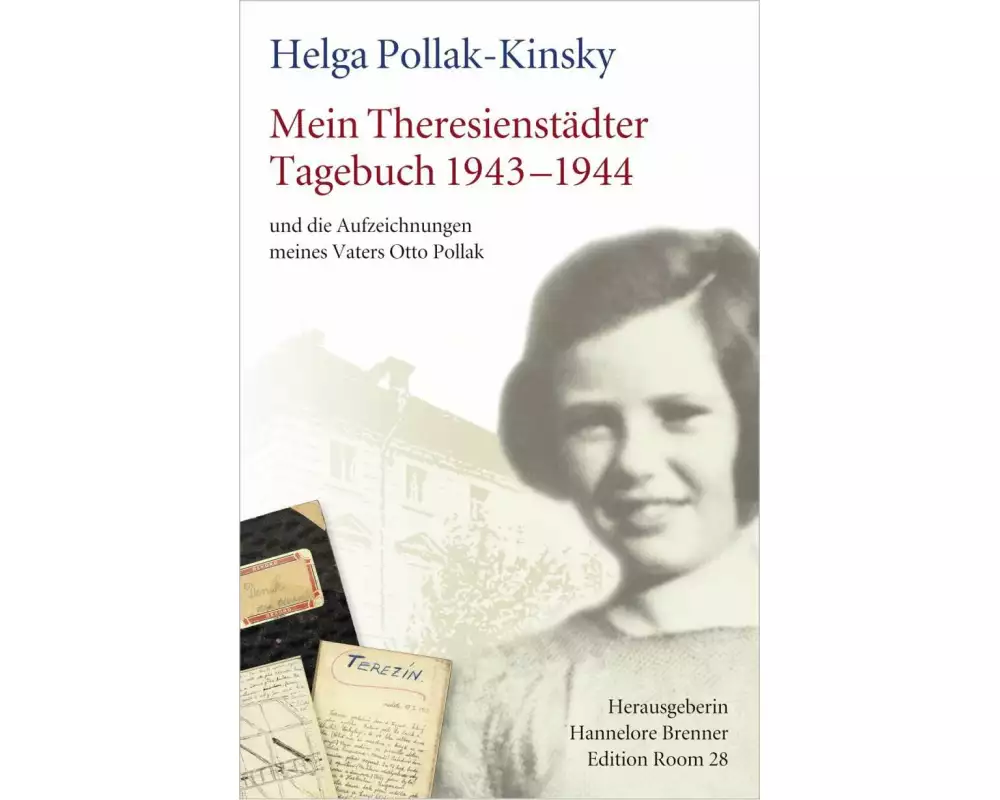 Mein Theresienstädter Tagebuch 1943-1944