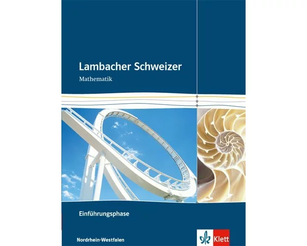 Lambacher Schweizer. Einführungsphase. Schülerbuch und CD-ROM. Nordrhein-Westfalen