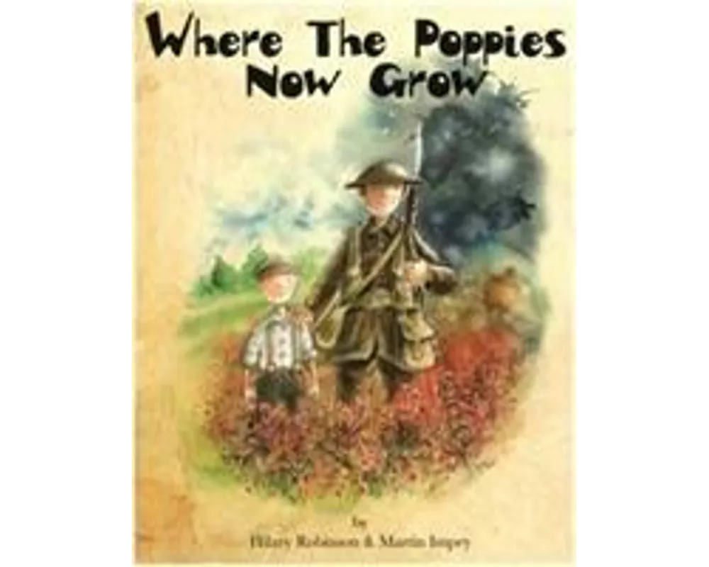 Where the Poppies Now Grow