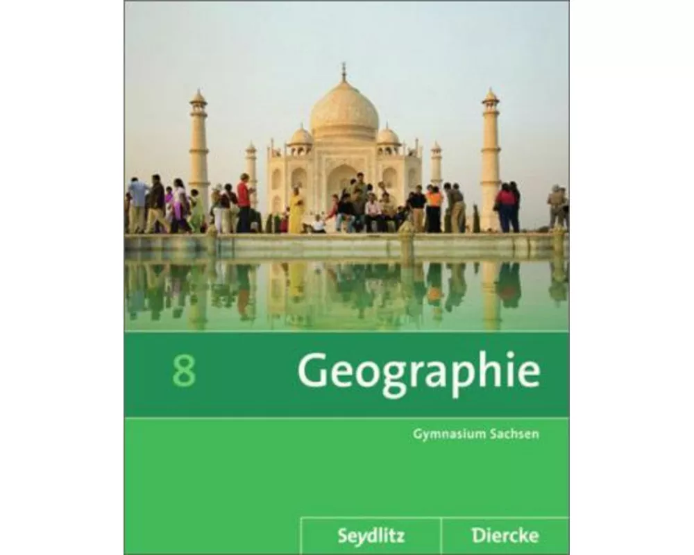 Diercke / Seydlitz Geographie - Ausgabe 2011 für die Sekundarstufe I in Sachsen