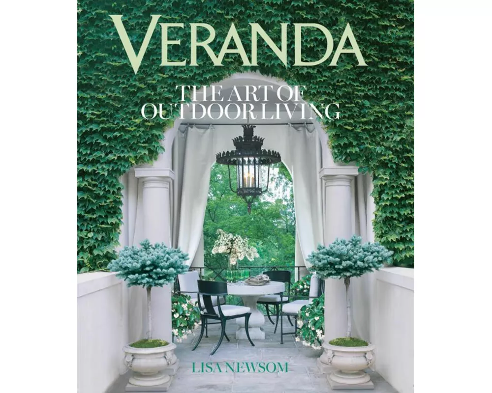 Veranda The Art of Outdoor Living