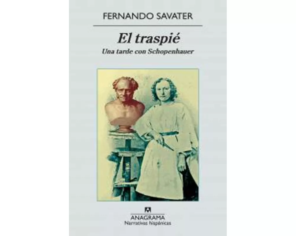 El traspié : una tarde con Schopenhauer
