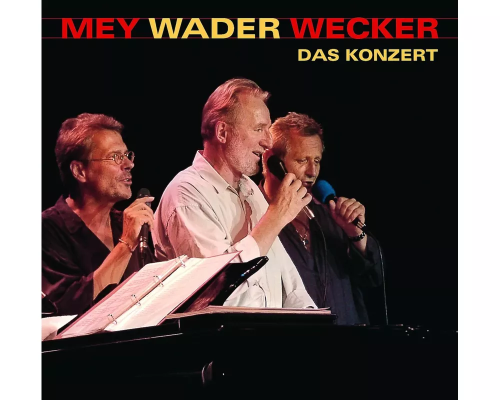Mey Wader Wecker - Das Konzert