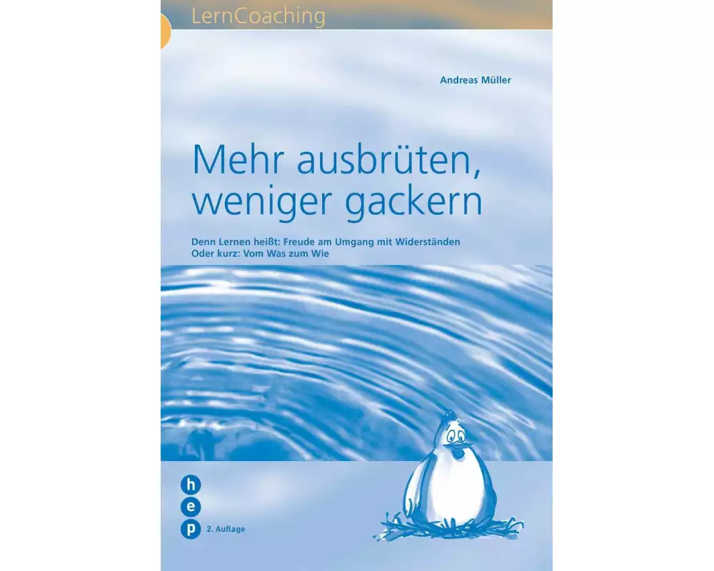 Mehr ausbrüten, weniger gackern