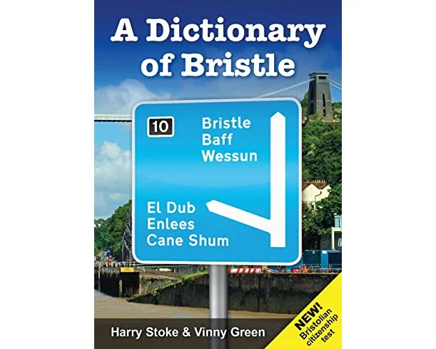 A Dictionary of Bristle