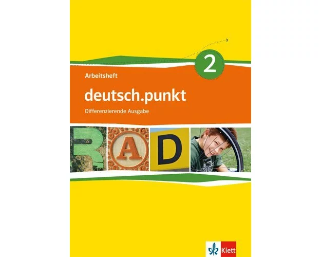 deutsch.punkt 2. Arbeitsheft. 6. Schuljahr. Differenzierende Ausgabe