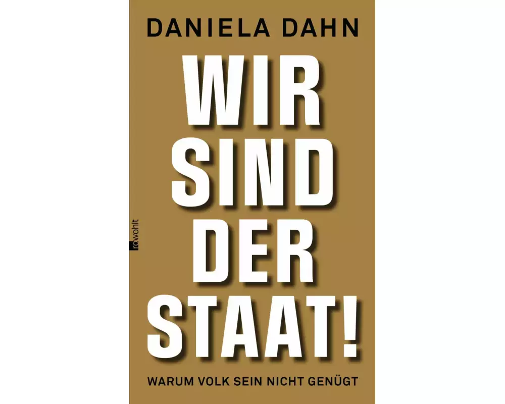 Wir sind der Staat!
