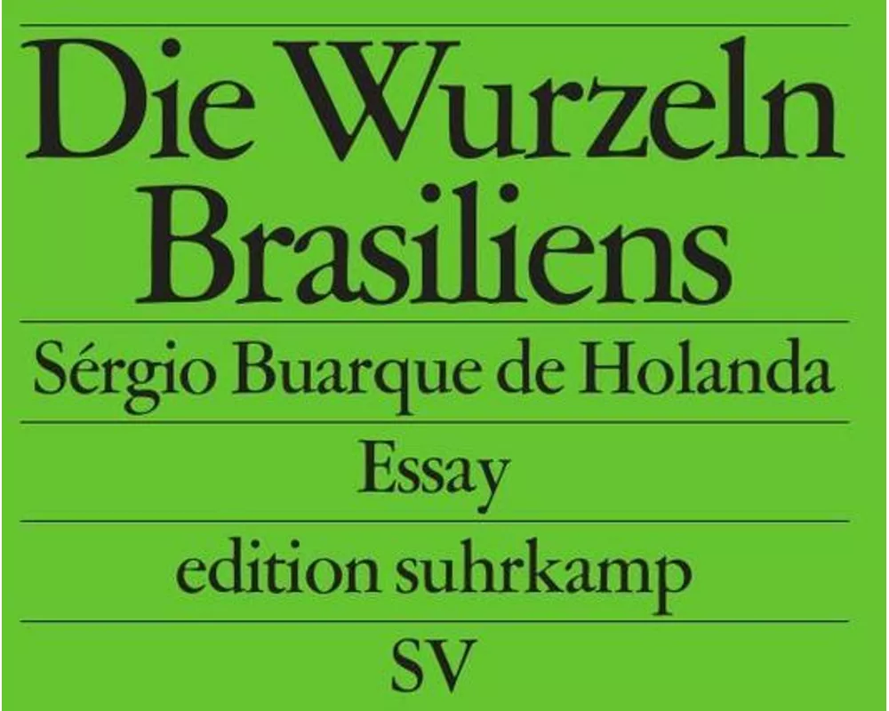 Die Wurzeln Brasiliens