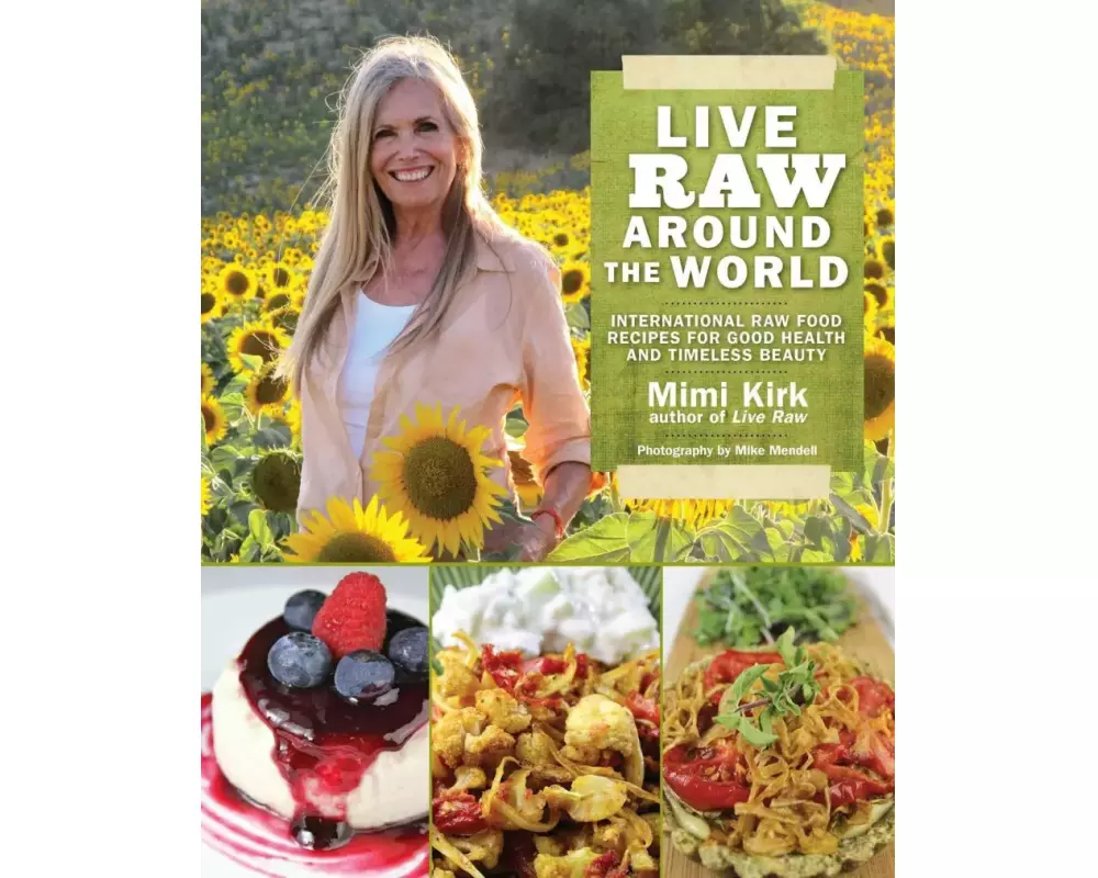 Live Raw Around the World