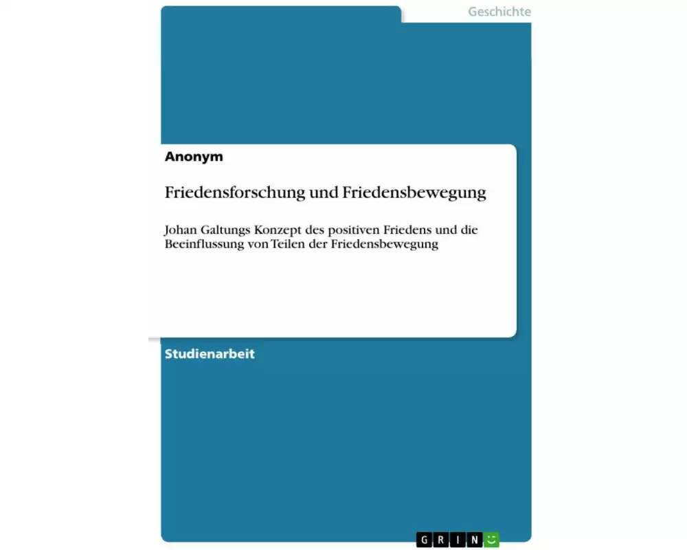 Friedensforschung und Friedensbewegung