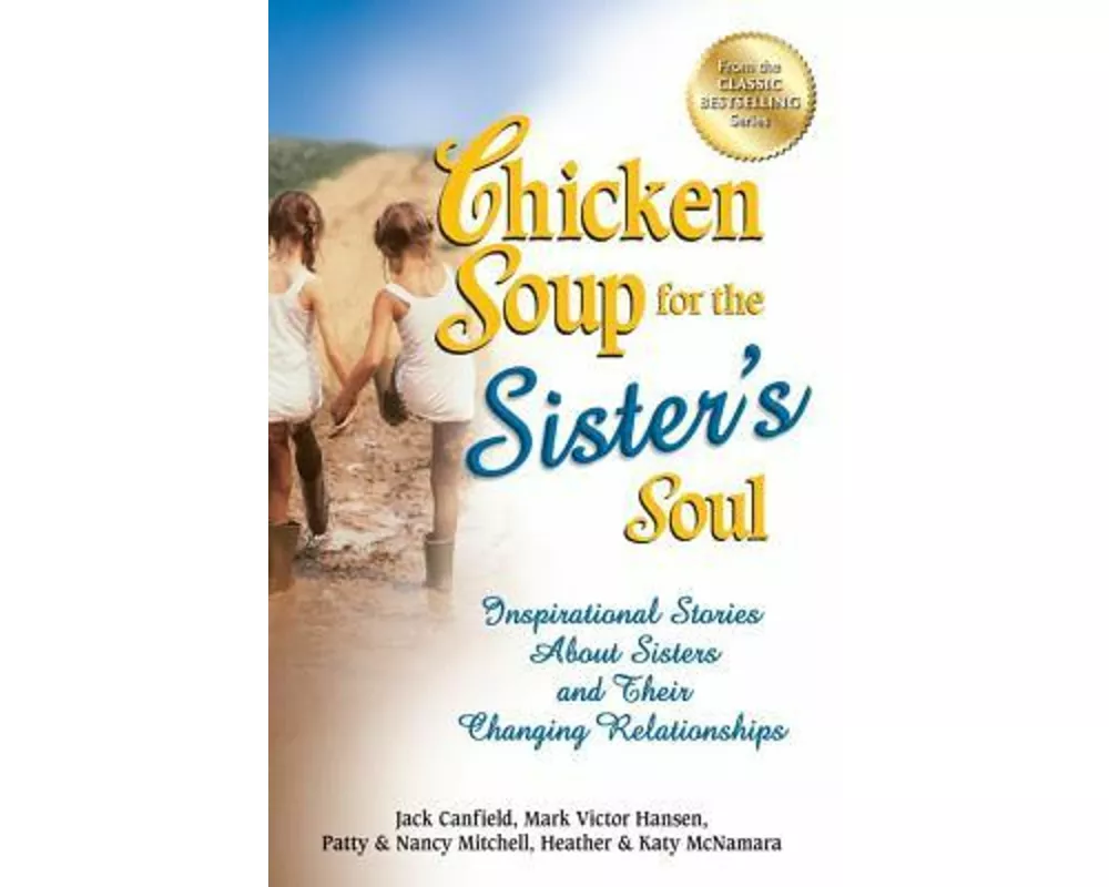 Chicken Soup for the Sister's Soul
