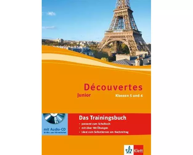 Découvertes Junior. Das Trainingsbuch mit Audio-CD. Klasse 5 und 6