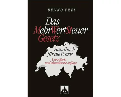 Das Mehrwertsteuer-Gesetz