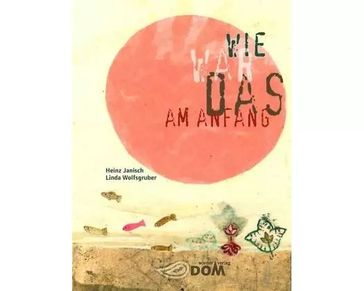 Wie war das am Anfang?