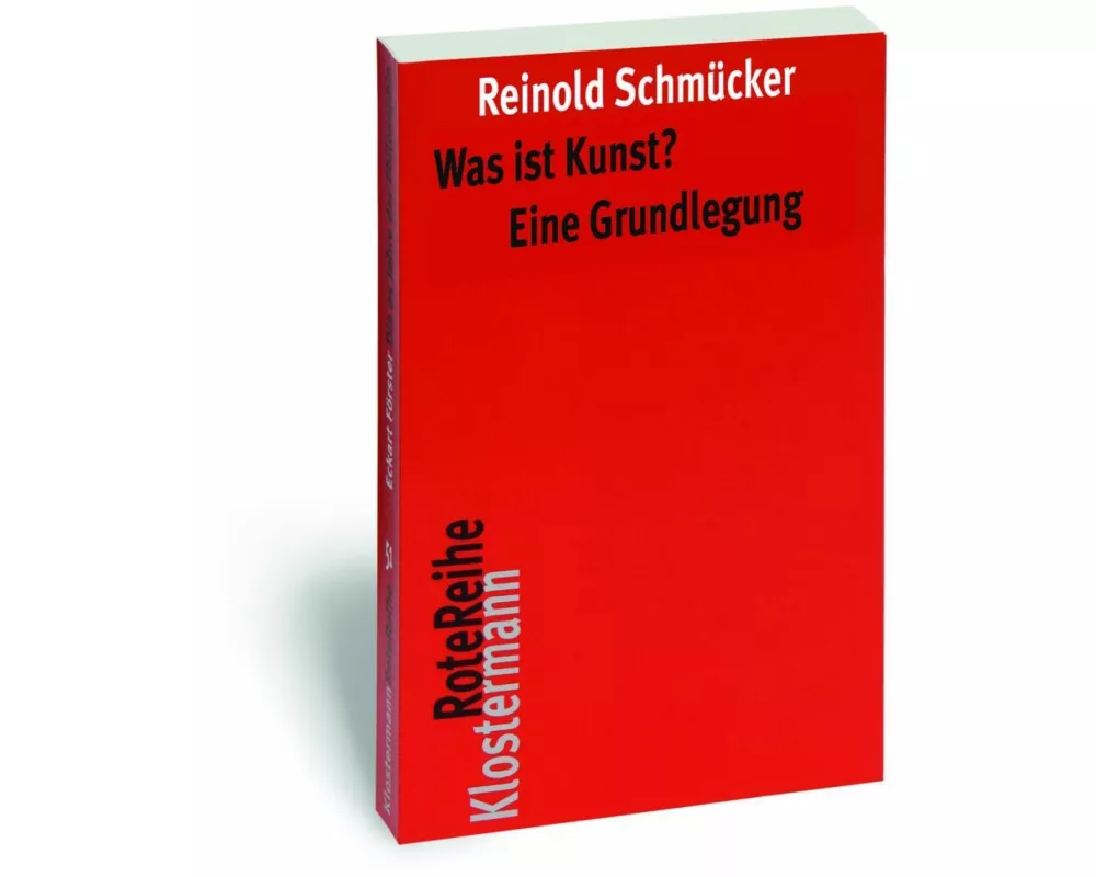 Was ist Kunst? Eine Grundlegung