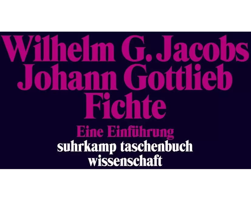 Johann Gottlieb Fichte