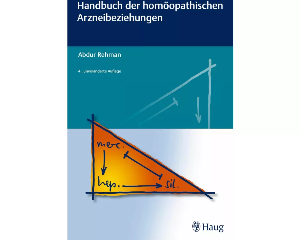 Handbuch der homöopathischen Arzneibeziehungen