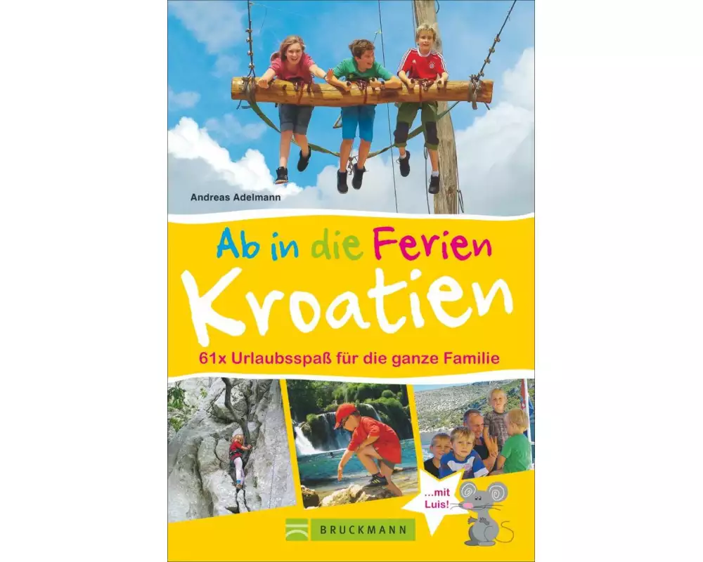 Ab in die Ferien – Kroatien
