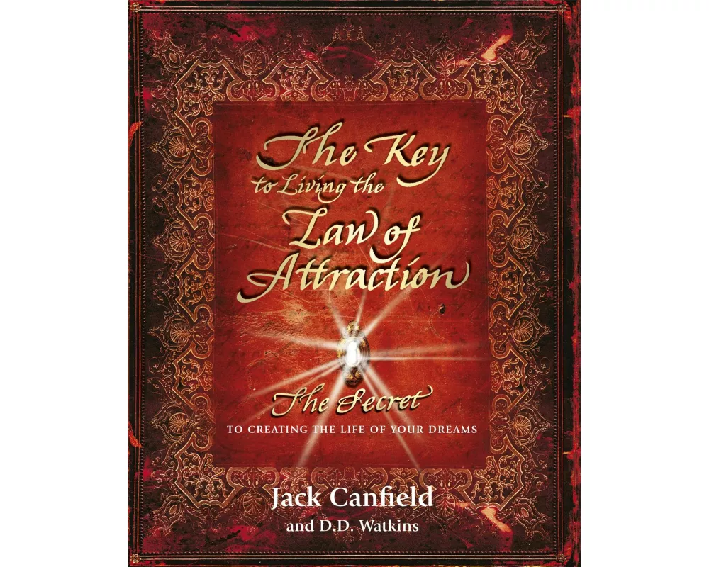 The Key to Living the Law of Attraction