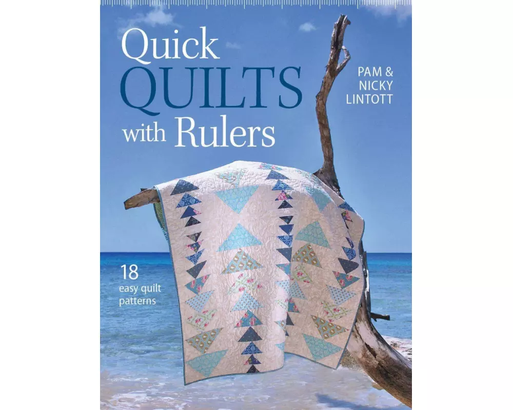 Quick Quilts with Rulers