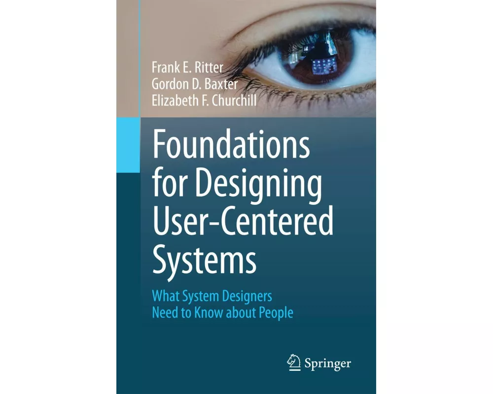 Foundations for Designing User-Centered Systems